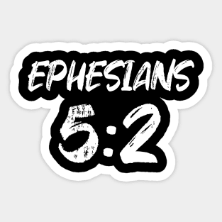 Ephesians 5:2 Bible Verse Text Sticker